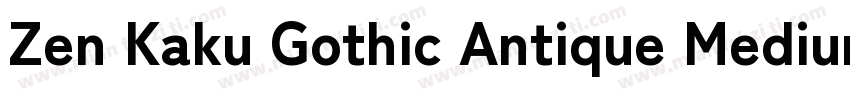Zen Kaku Gothic Antique Medium字体转换